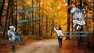 Friday Night Live on Johnny's Corner