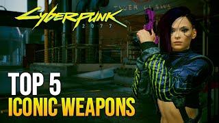 Top 5 Iconic Weapons in Cyberpunk 2077