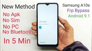 Samsung A10s (SM-A107F) Frp Bypass 9.1 Pie New Method Without Sim Card 2020