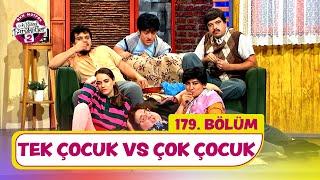 Tek Çocuk VS Çok Çocuk (179. Bölüm) -  Çok Güzel Hareketler 2