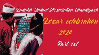 Ladakh Student Association Chandigarh ||Losar Celebration 2020 || Part 1st