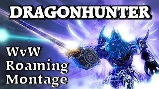 GW2 - Dragonhunter WvW Roaming Montage | JessTheStardustCharr