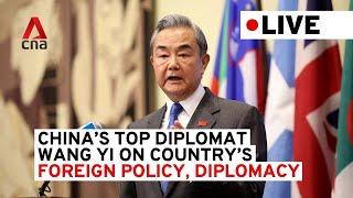 [LIVE] China's Foreign Minister Wang Yi on foreign policy and diplomacy | Full news conference