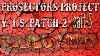 S.T.A.L.K.E.R. Prosectors Project v1.5 paтch 2. (ур. Мастер) #5  