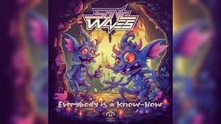 Sonic Waves - Everybody is a know-How (Original Mix)