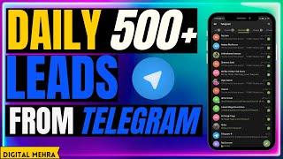 Telegram Lead Generation 2024 | Generate Daily 1000+ Leads Through Telegram   | digital mehra