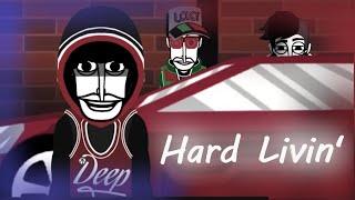 Hard Livin' - An Incredibox: The Crime Mix