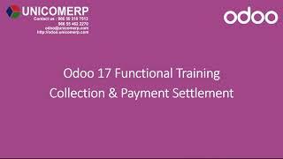 Odoo 17 Collection,Payment & Settlement | Odoo 17 community version | Odoo 17 Accounting Management