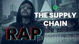 The Supply Chain Rap by SCMDOJO