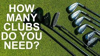 HOW MANY GOLF CLUBS DO YOU NEED TO PLAY GOLF