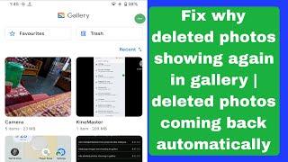 Fix why deleted photos showing again in gallery | deleted photos coming back automatically