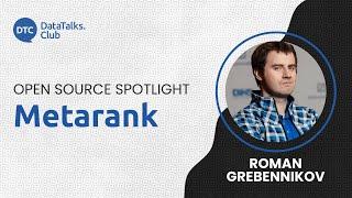 Open-Source Spotlight - Metarank - Roman Grebennikov