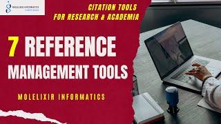 Reference Management for Researchers| Top 7 Reference Management Software| Citation Tools