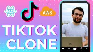 Build a TikTok Clone in React Native and AWS Backend [Tutorial for Beginners] 