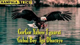 Farxiyo Fiska, "Gorgor yahoow I Gaarsi "Official video lyric