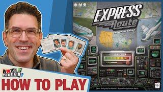 Express Route - How To Play