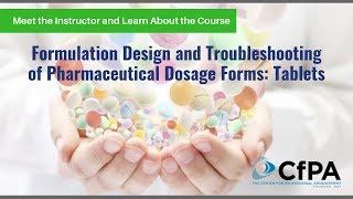 Formulation Design and Troubleshooting of Pharmaceutical Dosage Forms: Tablets