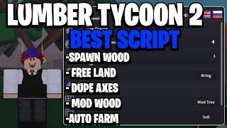 Lumber Tycoon 2 Best Script - Spawn Wood, Free Land, Dupe Axes, Mod Wood, Auto Farm - Pastebin