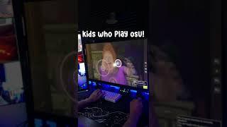 Osu! | kids vs men