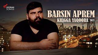 Barsin Aprem - Khigga Yaqoora Live 2023