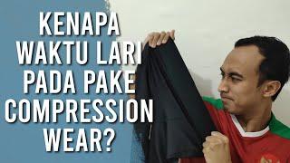 Lari Jadi Efisien - Manfaat Compression Wear Untuk Lari (Celana Ketat/Tight)