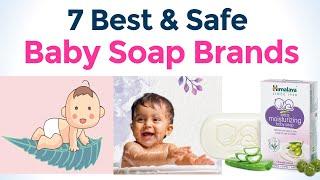 7 Best Baby Soaps in India with Price | Top Baby Soap Brands for Newborn Babies