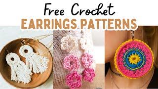 25 FREE Crochet Earrings Patterns | Easy DIY Earrings