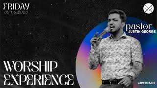 Friday Worship Experience | 9th June 2023 | Pr. Justin George