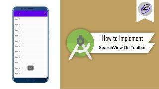 How to Implement SearchView On Toolbar in Android Studio | SearchViewOnToolbar  | Android Coding