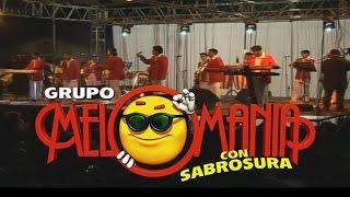 Grupo Melomania - Concierto Con Sabrosura