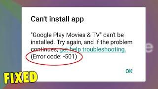 How to Fix Google Play Store Error Code 501 | Can’t Install App Error