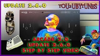 Arcade 2.0 Update 2.6.0 Step By Step Video