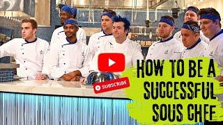 How to be a Successful Sous Chef