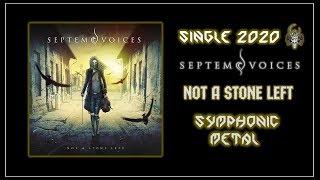 SEPTEM VOICES - Not a Stone Left (2020) (Symphonic Metal)