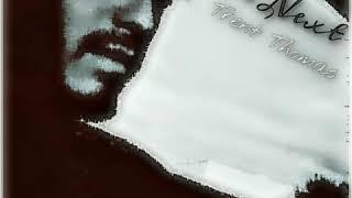 "What's Next" Ft. Trent Thomas (Single) #IHateItHere