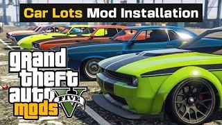 How to Install Car Lots: Menu-less Dealerships | GTA 5 MODS