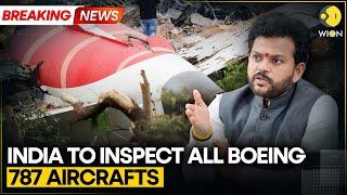 Ahmedabad Plane Crash: Safety Check Ordered For Air India's Boeing 787 Fleet | WION | BREAKING