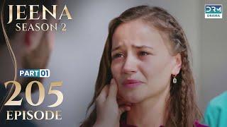 Turkish Drama in Urdu | JEENA Season 2 Episode 205 - Part 1 | Urdu Dubbed | UH1U