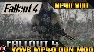 Fallout 4 - MP40 The Boss Mod