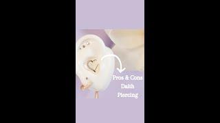 Daith Piercing Pros & Cons #shorts
