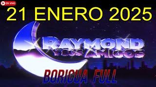 Raymond y Sus Amigos COMEDIAS En Vivo 21 Enero 2025