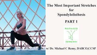 Spondylolisthesis Exercises- The Most Important Stretches Part 1