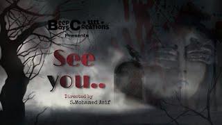 See you official teaser | horror short film | Beep Boys Creations | BBC