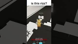 is this rizz?  #roblox #jjs #memes