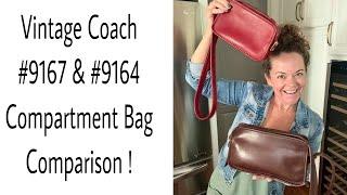 Vintage Coach Legacy Compartment Bag #9167 & #9164  Bag Comparison!