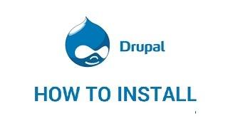 How to Install Drupal Locally - Step by Step (How to)