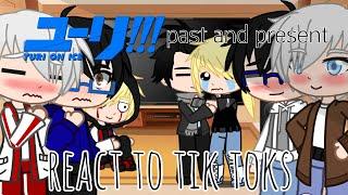 past and present yuri on ice react to tik toks// gacha club