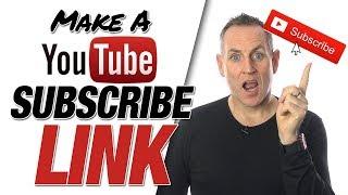 How To Create A YouTube Subscribe Link 2020