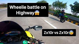 Zx10r Wheelie battle on Highway| Aaj to marte marte bache