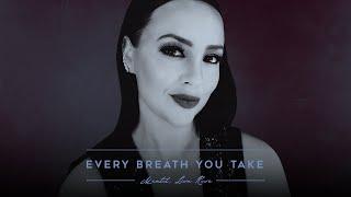 Mentol, Lisa Rose - Every Breath You Take